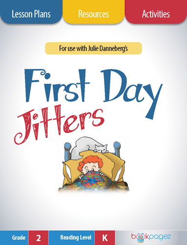 First Day Jitters Lesson Plans, Resources, and Activities