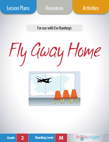Fly Away Home Lesson Plans, Resources, and Activities