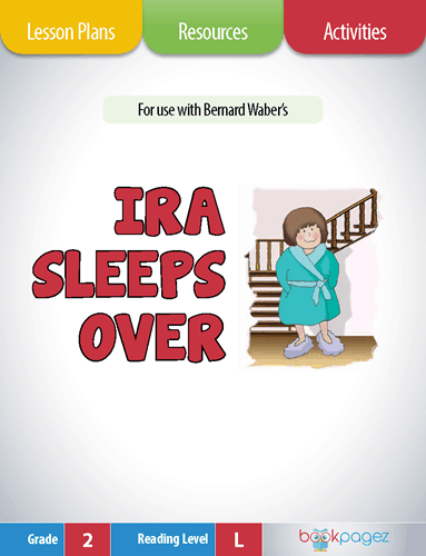 Ira Sleeps Over Lesson Plans, Resources, and Activities
