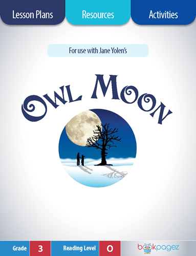 Owl Moon Lesson Plans, Resources, and Activities