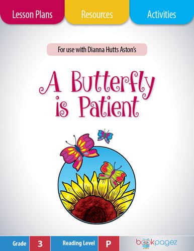 The cover for A Butterfly is Patient Lesson Plans and Teaching Resources