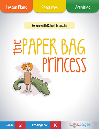 The cover for The Paper Bag Princess Lesson Plans and Teaching Resources