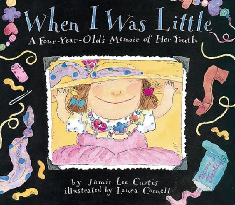 The cover for the book When I Was Little: A Four Year Old's Memoir of Her Youth