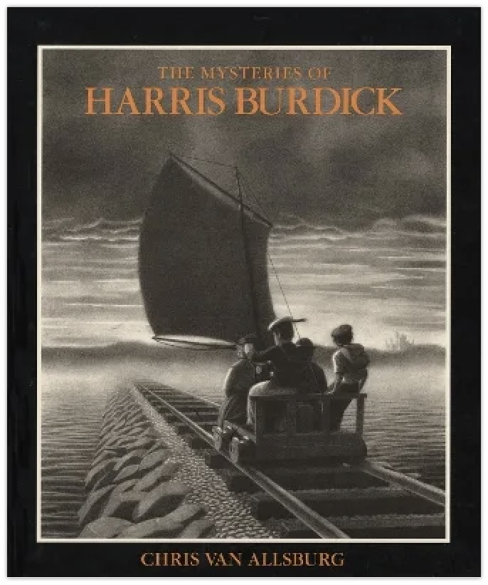The cover for the book The Mysteries of Harris Burdick