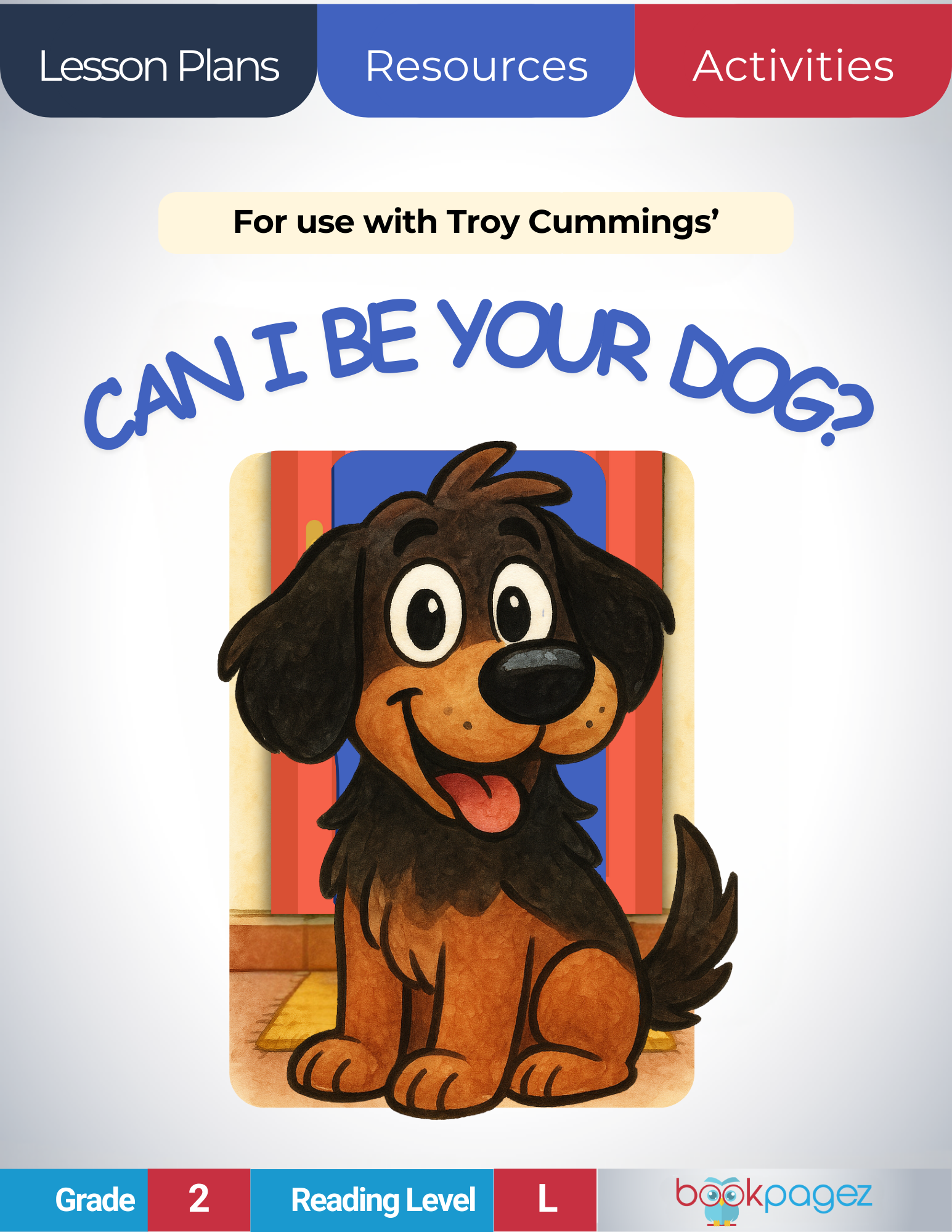 The cover for Can I Be Your Dog? Lesson Plans and Teaching Resources