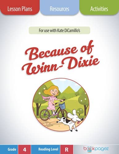 The cover for Because of Winn-Dixie Lesson Plans and Teaching Resources