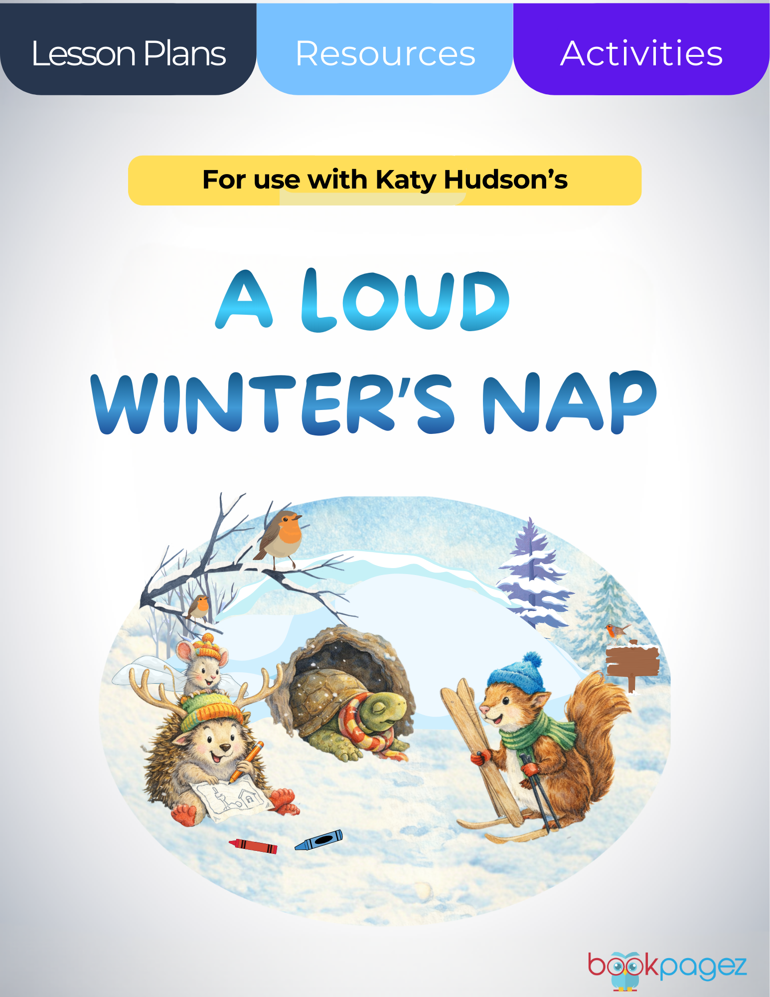 The cover for A Loud Winter's Nap Lesson Plans and Teaching Resources