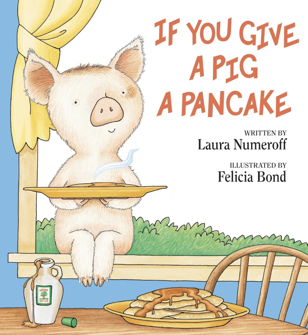 The cover for the book If You Give a Pig a Pancake